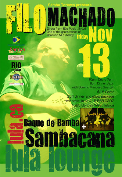 Filo Machado and Sambacana and Baque de Bamba @ Lula Lounge November 13